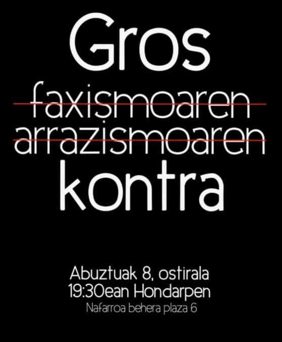Gros faxismoaren eta arrazakeriaren&nbsp;kontra