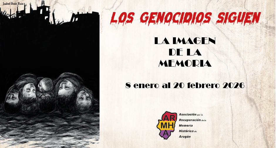 Aragón. Siete semanas de viaje por la memoria antifascista para no olvidar que “los genocidios&nbsp;siguen”