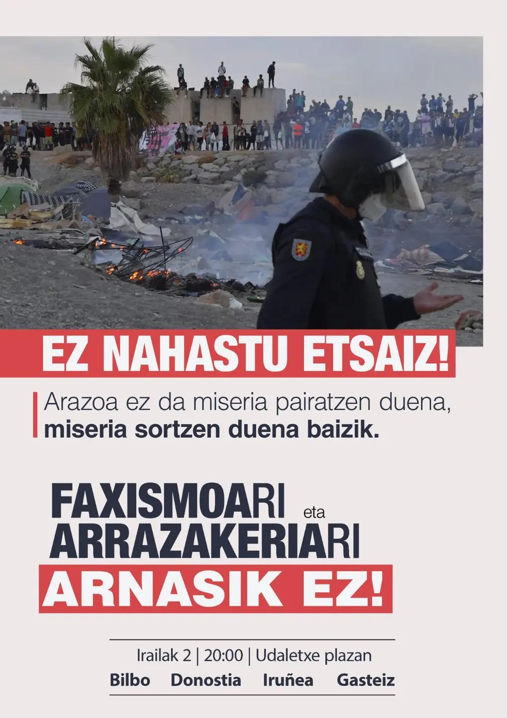 Ceuta-ko egoera probestuta eskuin muturrak egingo dituen elkarretaratzeen aurka, kontramobilizazio antifaxistak antolatu dituzte Hego Euskal Herriko&nbsp;hiriburuetan